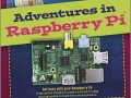 Adventures in Raspberry Pi by John Dabell